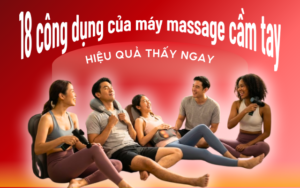 18 công dụng của máy massage cầm tay hiệu quả thấy ngay
