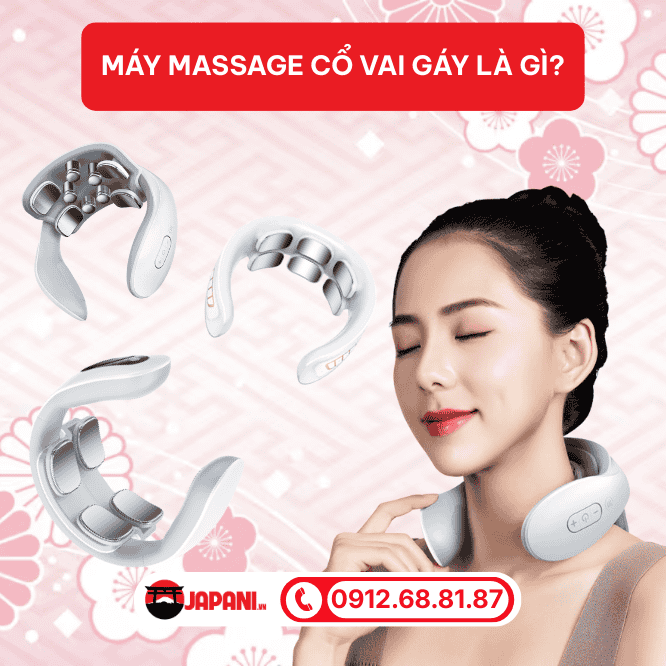 M&aacute;y massage cổ vai g&aacute;y l&agrave; g&igrave;?